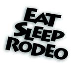 eat sleep rodeo decal